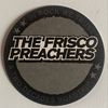 The Frisco Preachers (Rock-Cover)